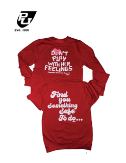 DON'T PLAY RED CREWNECK SWEATSHIRT