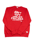 WOMEN'S DON'T PLAY RED CREWNECK SWEATSHIRT