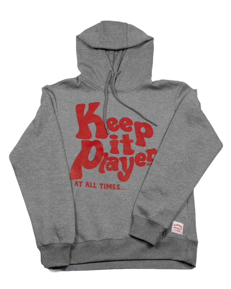 PLAYERS UNIVERSITY KEEP IT PLAYER HEATHER HOODED SWEATSHIRT W/RED LOGO